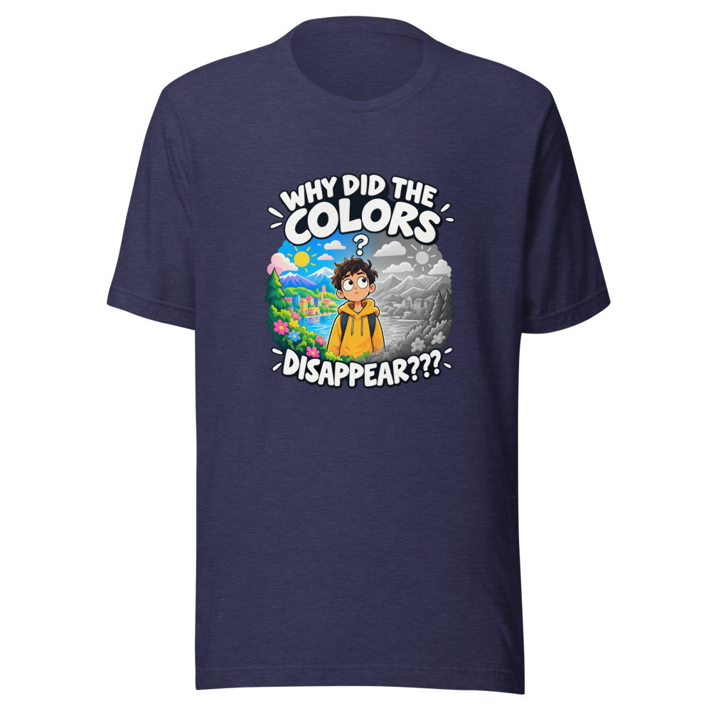 The Colors Disappeared Meme T-Shirt - Image 5