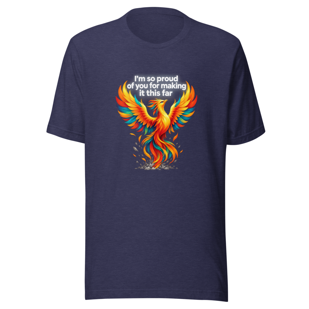 Proud Of You For Making It This Far Tee - Image 5