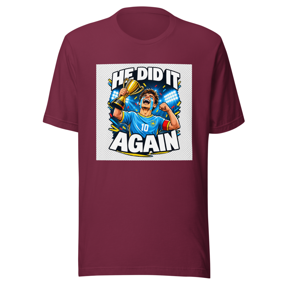 He Did It Again Funny Football Fan T-Shirt - Image 6