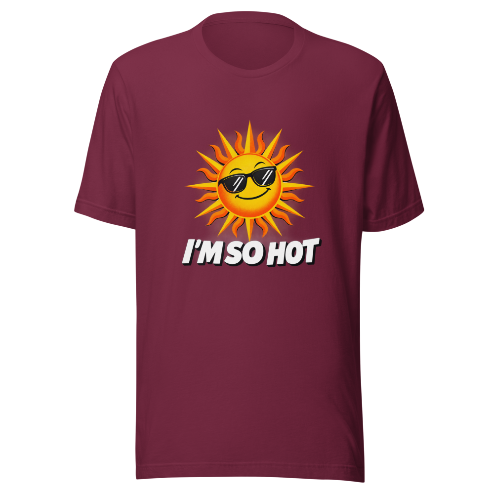 Feeling the Heat? Iconic 'I'm So Hot' Graphic Tee - Image 6