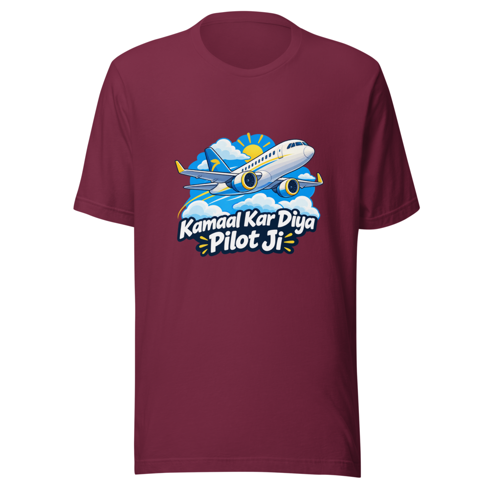 Pilot Kamaal Kar Diya Bro Well Done T-Shirt - Image 6