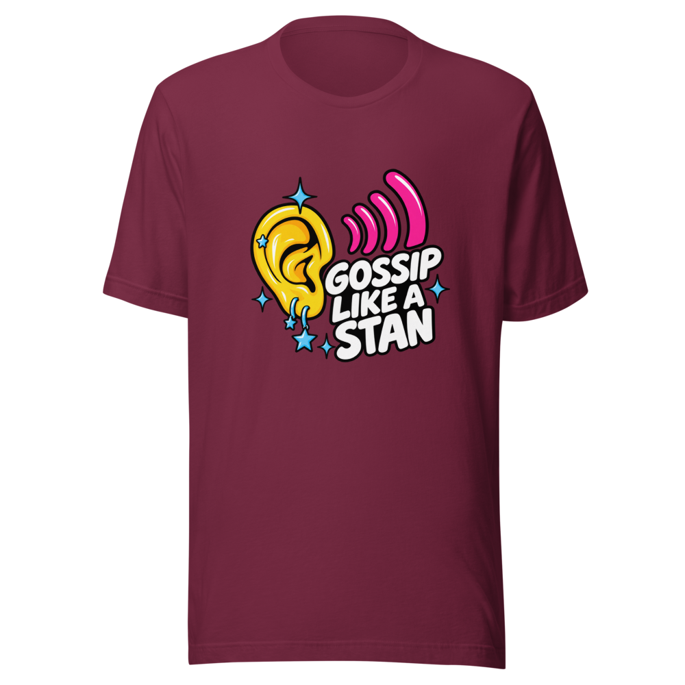 Gossip Like A Stan Viral Tweet T-Shirt - Image 6