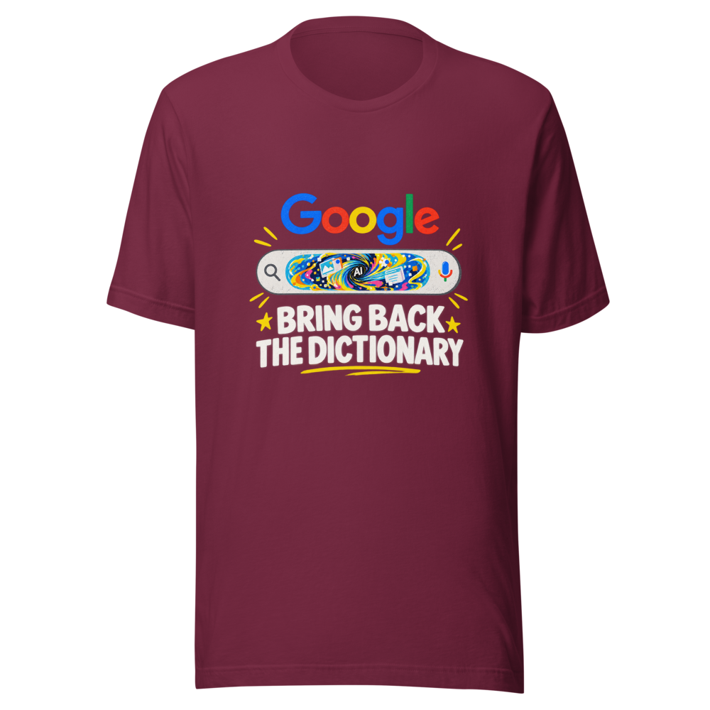 Google AI Overview Definition Replacement Tee - Image 6