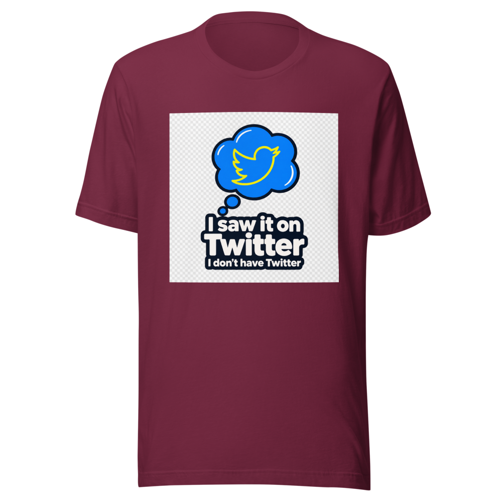 I Saw It On Twitter Tee - Image 6