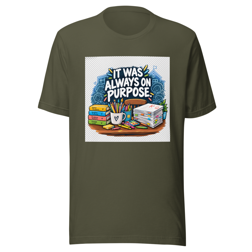 Teacher Life: It Was Always On Purpose Tee - Image 10