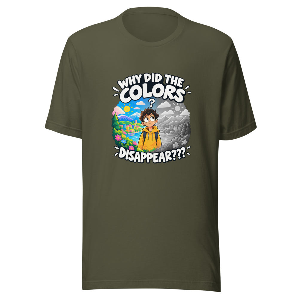 The Colors Disappeared Meme T-Shirt - Image 10