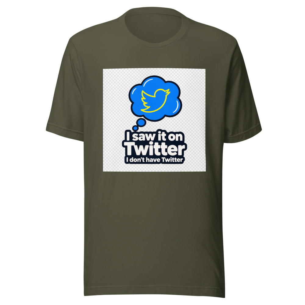 I Saw It On Twitter Tee - Image 10
