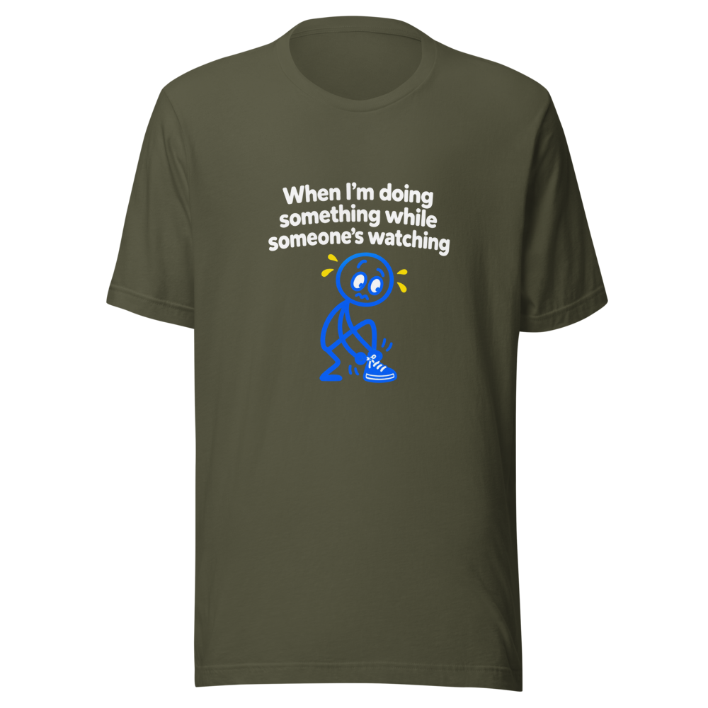 Performance Anxiety T-Shirt: When You're Watched - Image 10