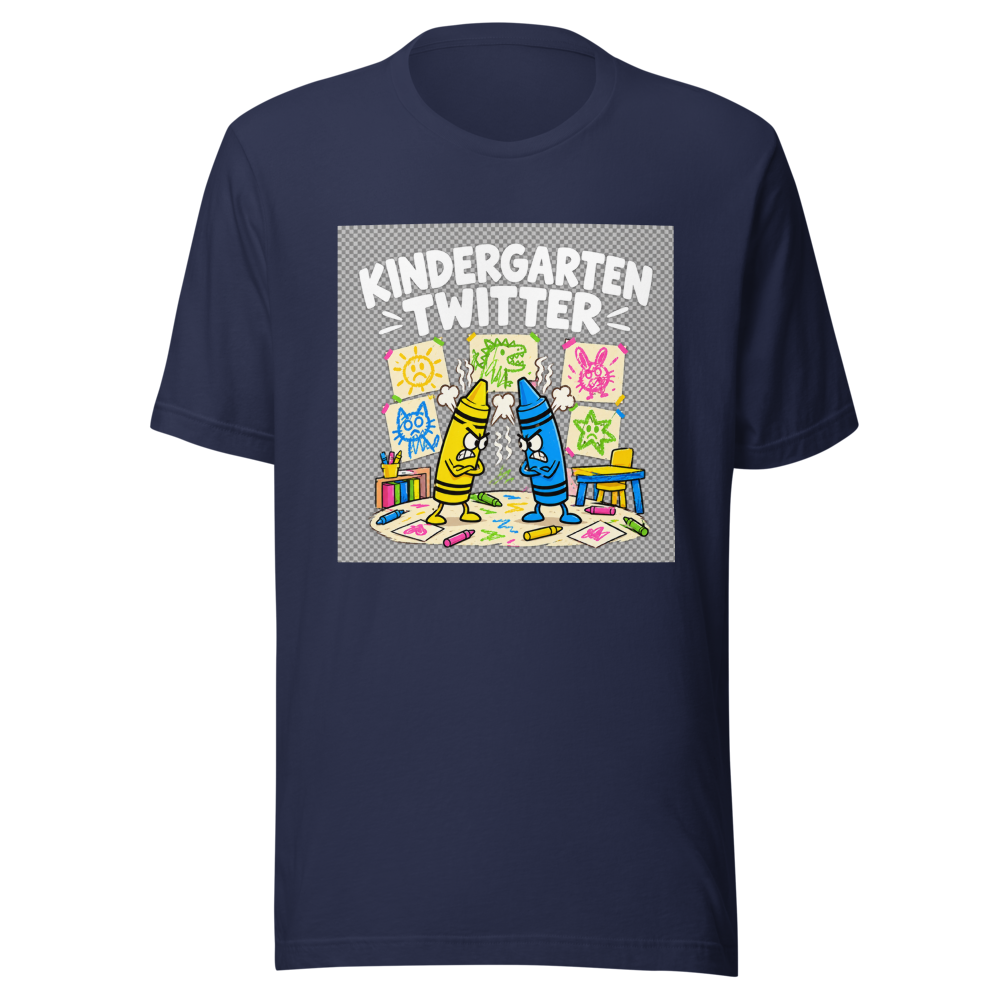 Kindergarten Twitter Is Heating Up Funny T-Shirt - Image 4