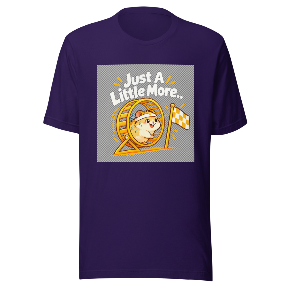 Just A Little More Funny T-Shirt - Image 3