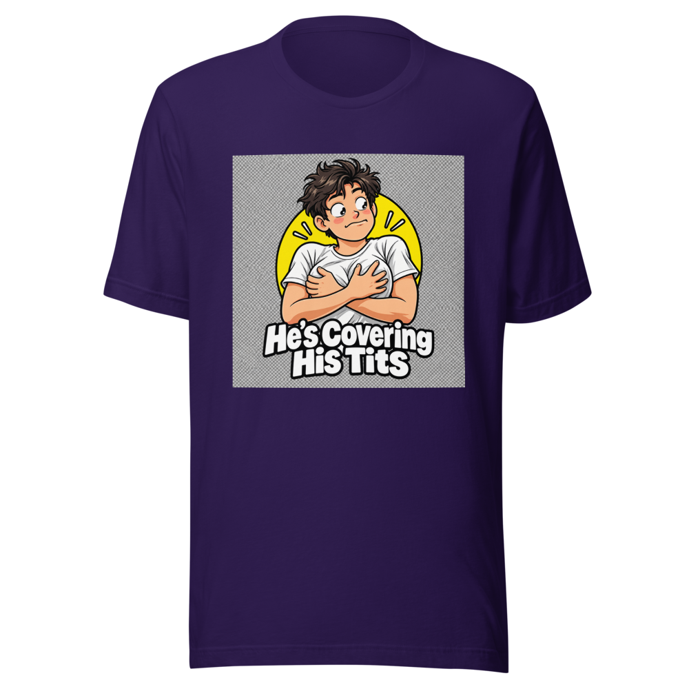 Funny Quote T-Shirt: He's Covering His Tits - Image 3
