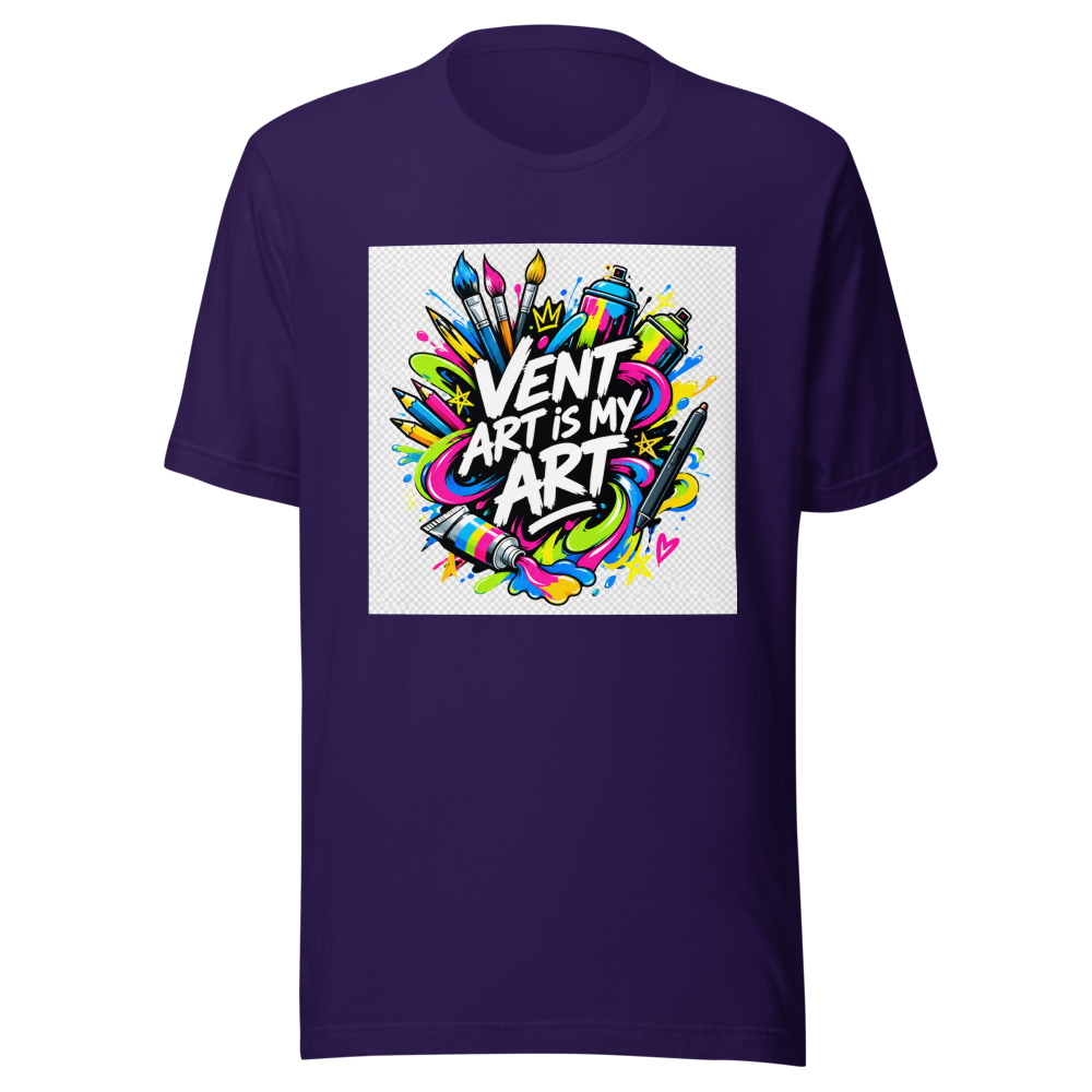Vent Art Is My Art T-Shirt | Express Yourself - Image 3