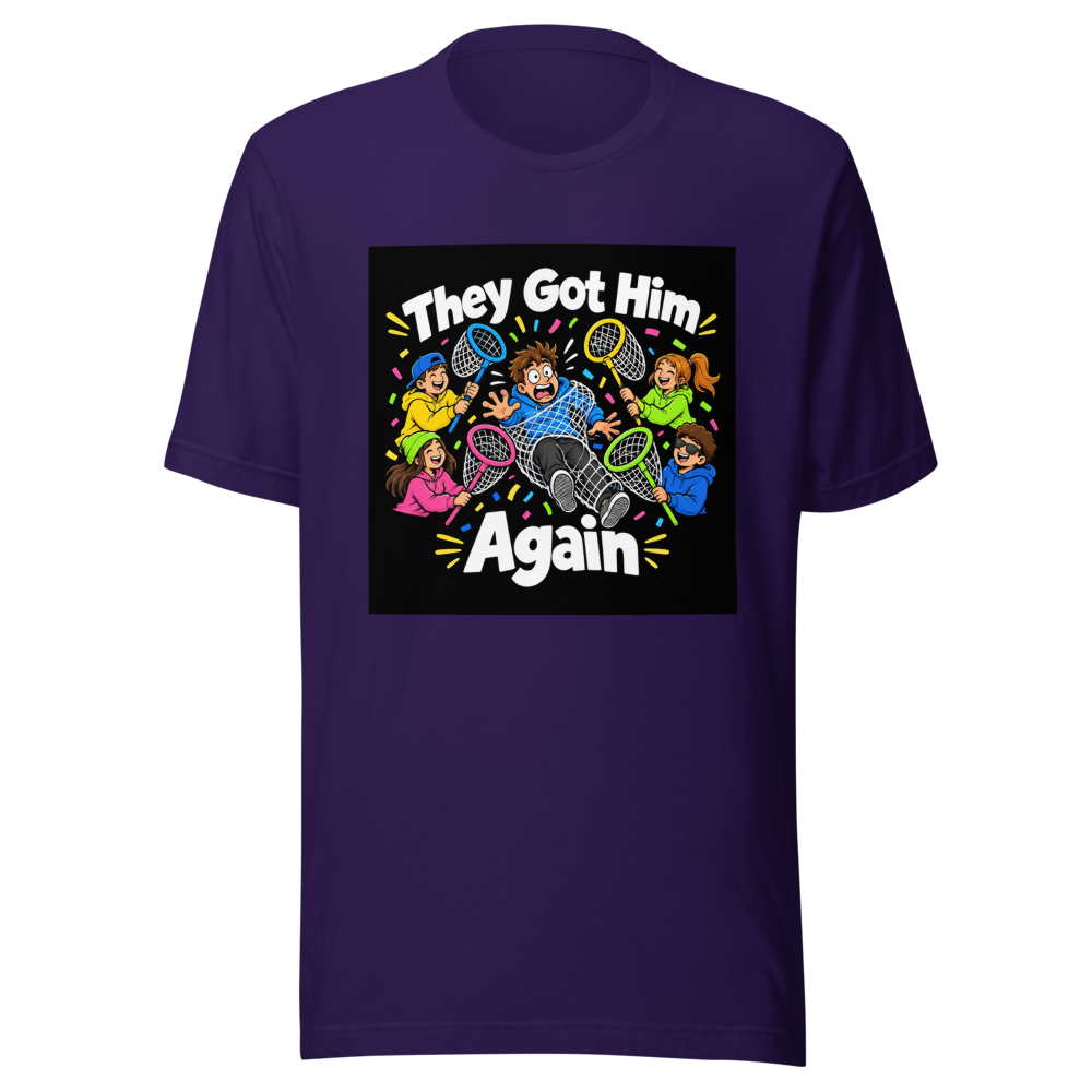 They Got Him Again Viral Meme T-Shirt - Image 3