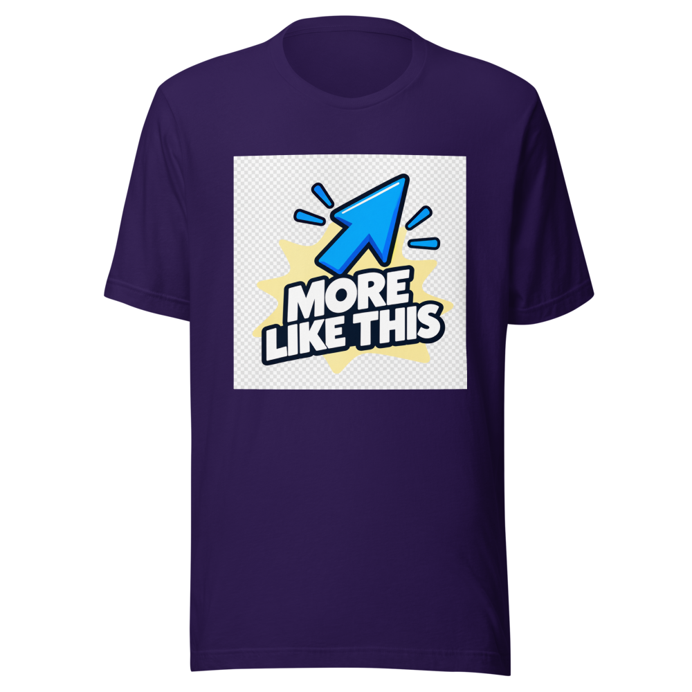 Viral Vibes: More Like This Graphic Tee - Image 3