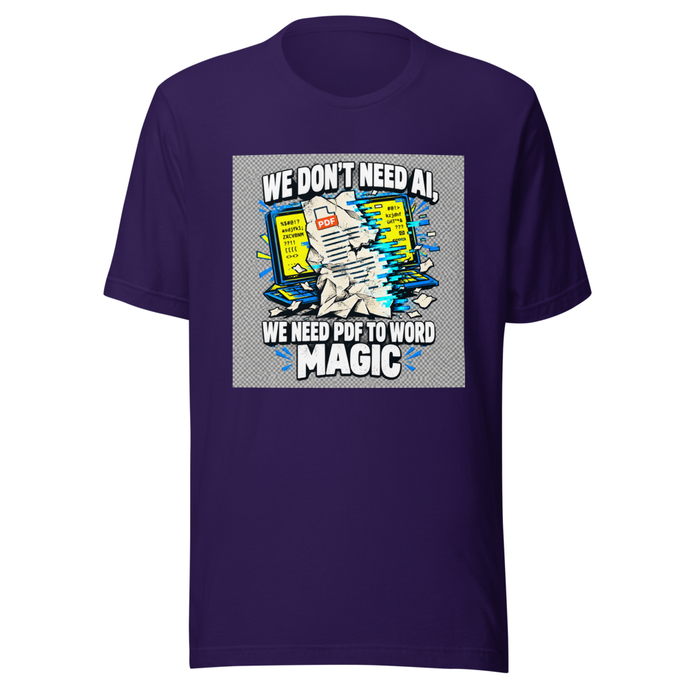 PDF to Word Doc Conversion Humor T-Shirt - Image 3