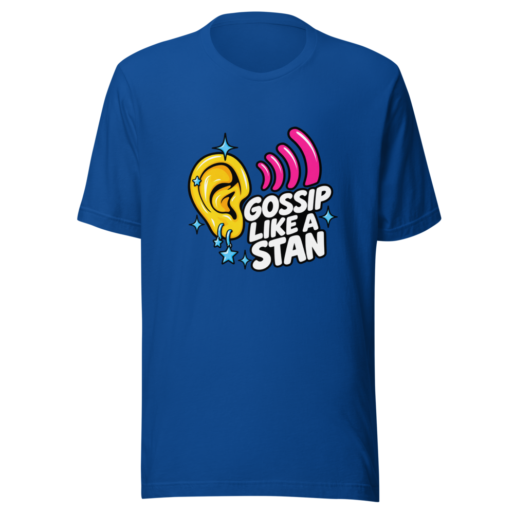 Gossip Like A Stan Viral Tweet T-Shirt - Image 8