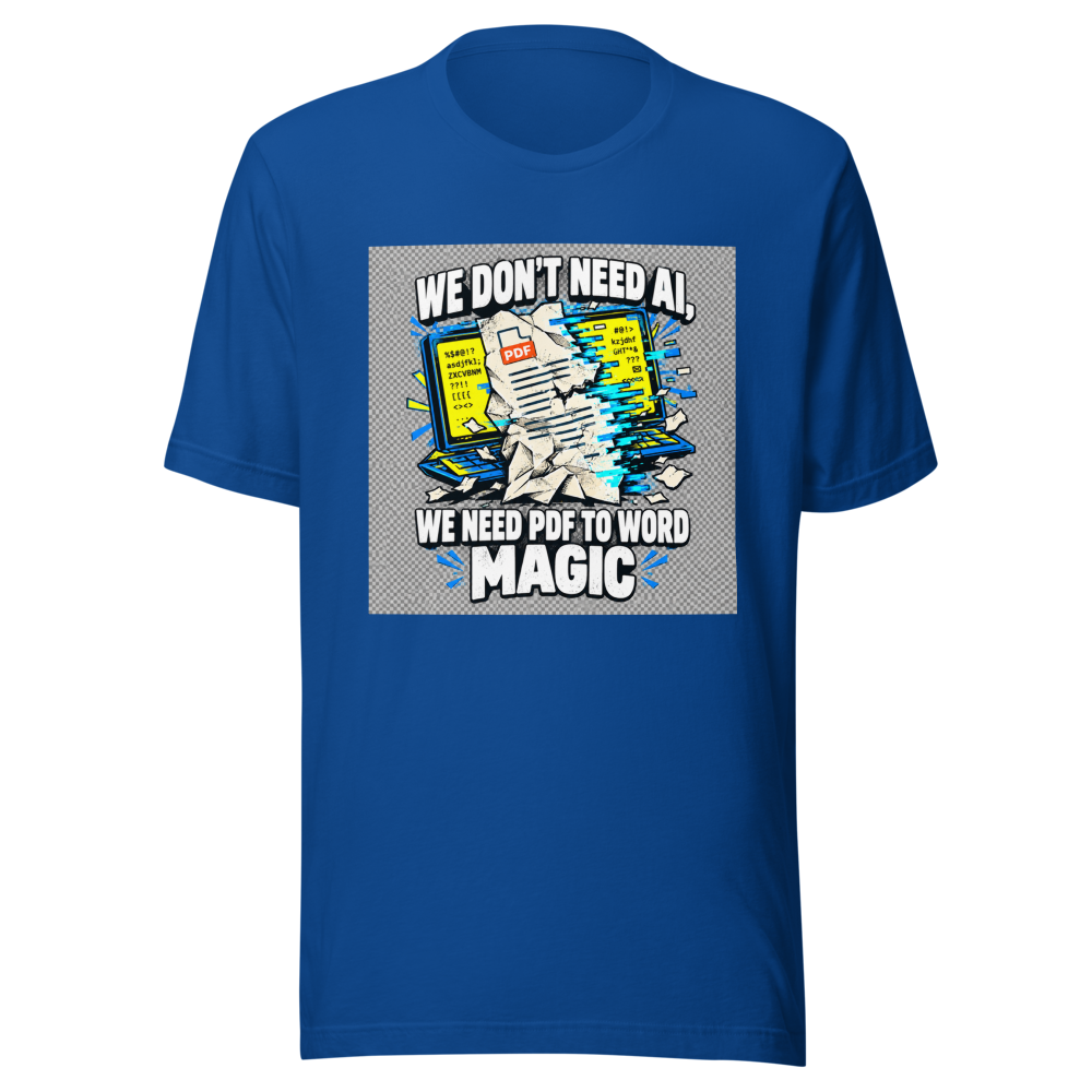 PDF to Word Doc Conversion Humor T-Shirt - Image 8