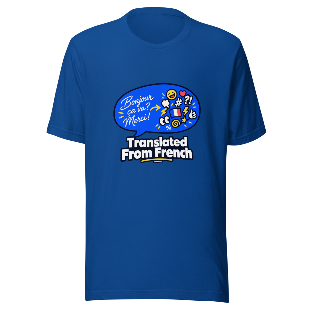 Unlocking Global Vibes: The "Translated From French" Tee - Image 8